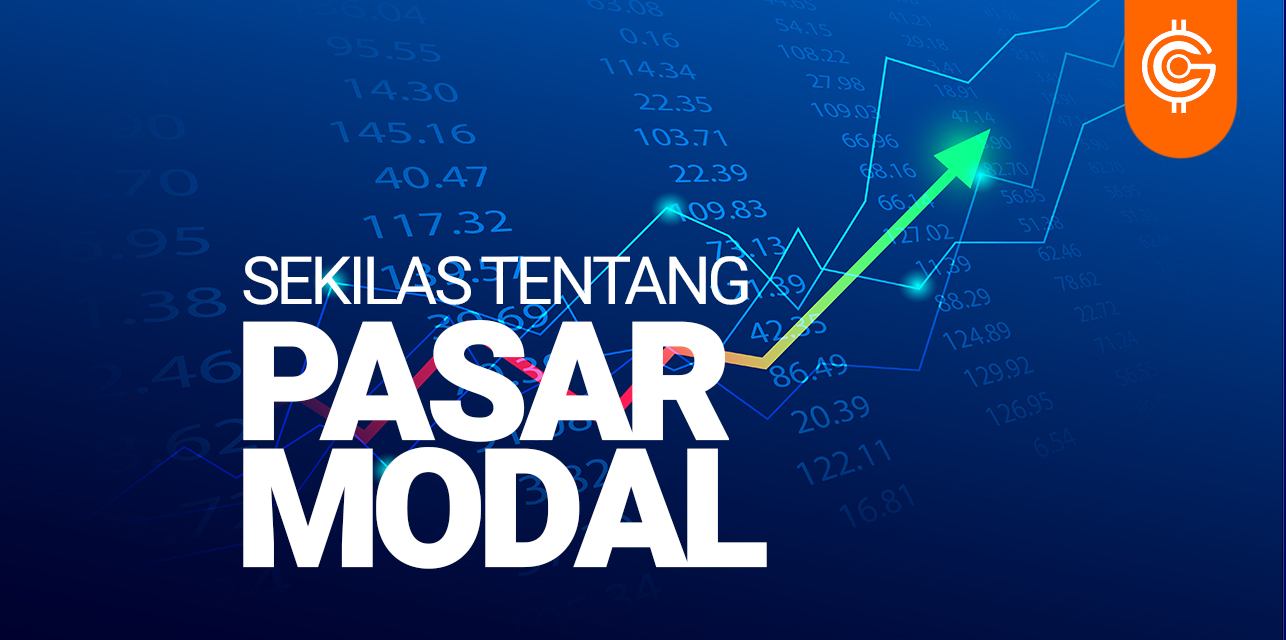 Pasar Modal: Pengertian, Fungsi, dan Instrumennya