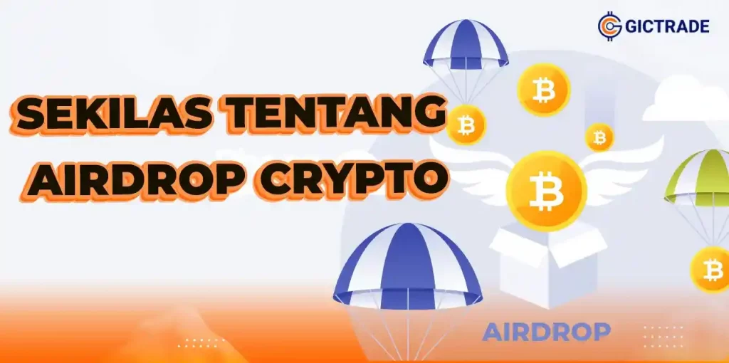 Sekilas Tentang Airdrop Crypto