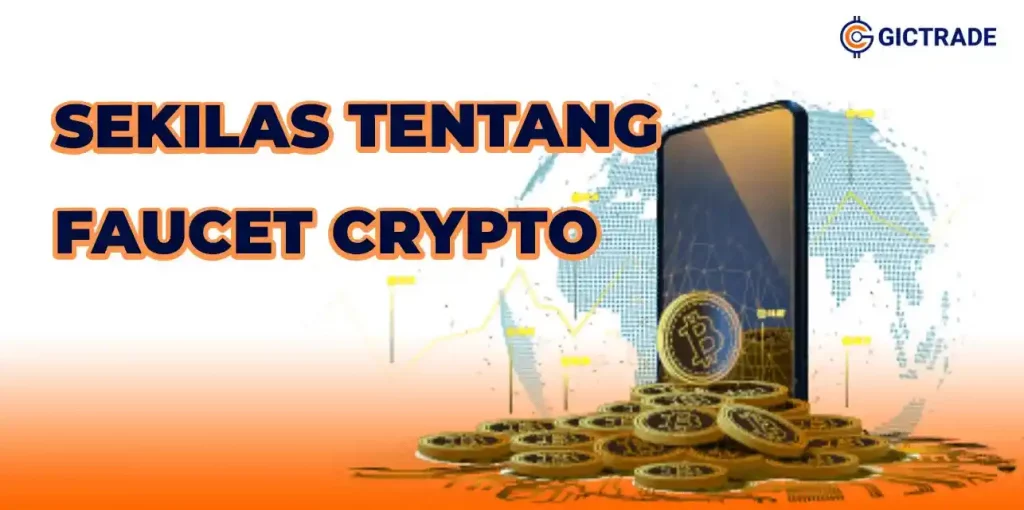 Sekilas Tentang Faucet Crypto