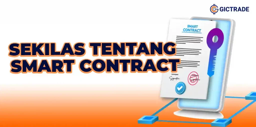 Sekilas Tentang Smart Contract