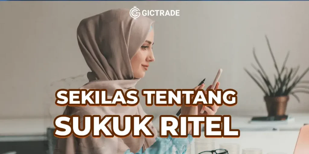 Sekilas Tentang Sukuk Ritel