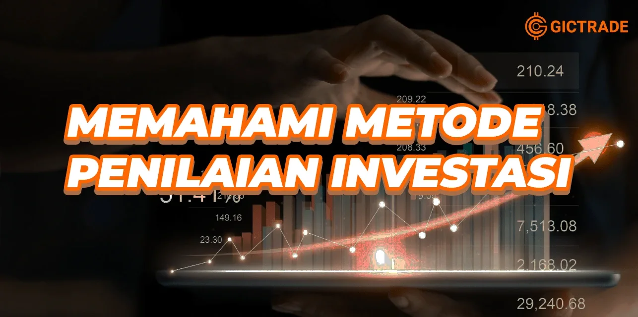 metode penilaian investasi adalah