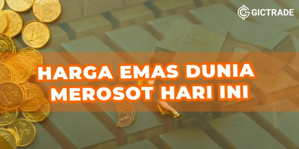 Harga Emas Dunia Merosot Hari Ini