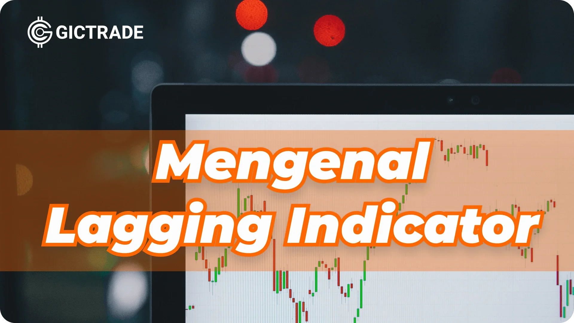 lagging indicator adalah