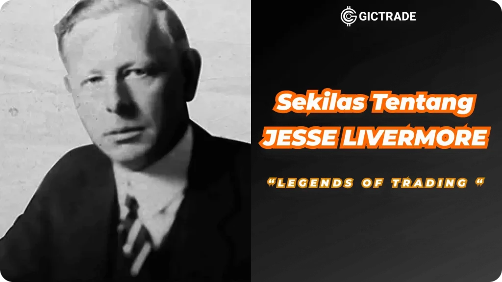 Sekilas tentang jesse livermore