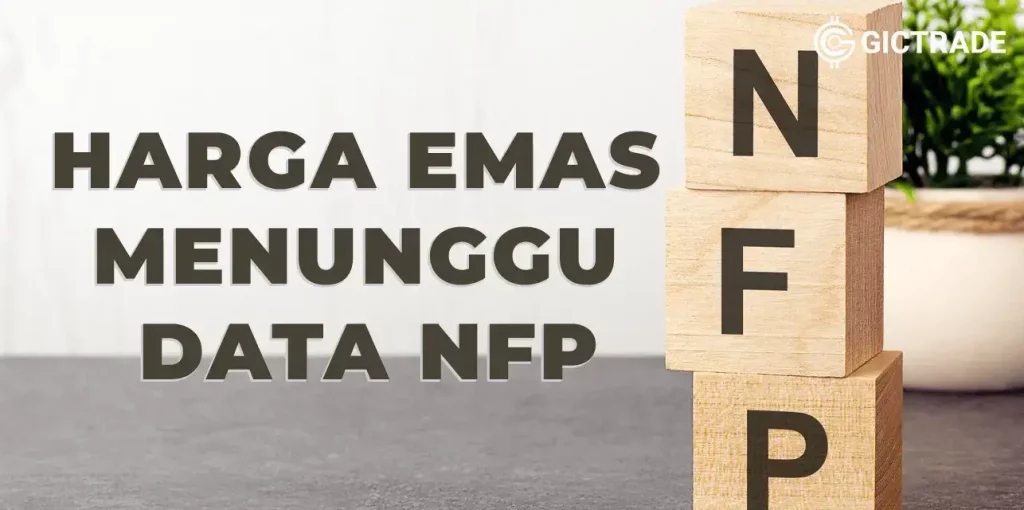 harga emas menunggu data nfp